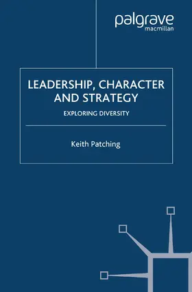 Patching |  Leadership, Character and Strategy | eBook | Sack Fachmedien