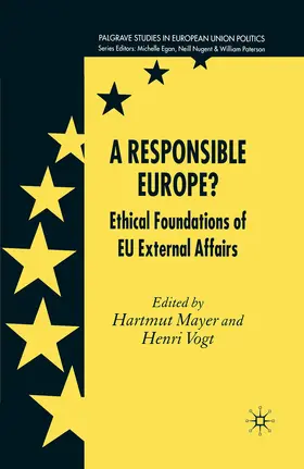 Mayer / Vogt |  A Responsible Europe? | eBook | Sack Fachmedien