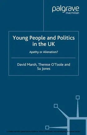 Marsh / O´Toole / Jones |  Young People and Politics in the UK | eBook | Sack Fachmedien