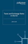 Lorié |  Taxes and Exchange Rates in the EU | eBook | Sack Fachmedien