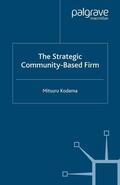 Kodama |  The Strategic Community-Based Firm | eBook | Sack Fachmedien