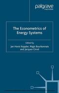 Girod / Bourbonnais / Keppler |  The Econometrics of Energy Systems | eBook | Sack Fachmedien