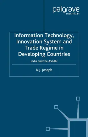 Joseph |  Information Technology, Innovation System and Trade Regime in Developing Countries | eBook | Sack Fachmedien