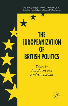 Bache / Jordan |  The Europeanization of British Politics | eBook | Sack Fachmedien