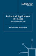 Baron / Lange |  Parimutuel Applications In Finance | eBook | Sack Fachmedien