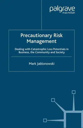 Jablonowski |  Precautionary Risk Management | eBook | Sack Fachmedien