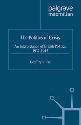Fry |  The Politics of Crisis | eBook | Sack Fachmedien