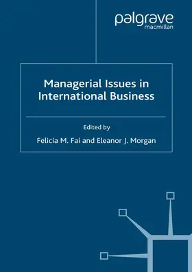 Fai / Morgan |  Managerial Issues in International Business | eBook | Sack Fachmedien