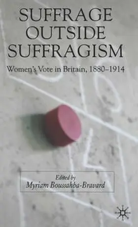 Boussahba-Bravard |  Suffrage Outside Suffragism | eBook | Sack Fachmedien