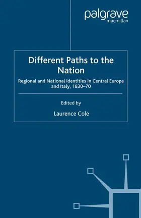Cole |  Different Paths to the Nation | eBook | Sack Fachmedien