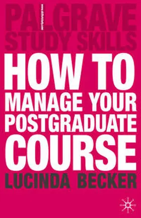 Becker |  How to Manage your Postgraduate Course | eBook | Sack Fachmedien