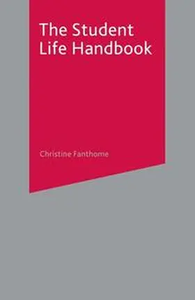 Fanthome |  The Student Life Handbook | eBook | Sack Fachmedien