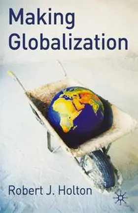 Holton |  Making Globalisation | eBook | Sack Fachmedien
