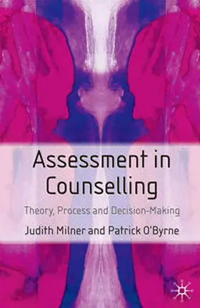 Milner / O'byrne |  Assessment in Counselling | eBook | Sack Fachmedien