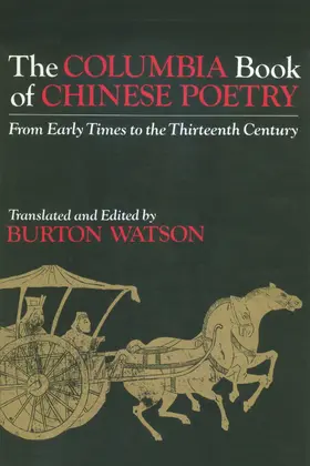 Watson |  The Columbia Book of Chinese Poetry | Buch |  Sack Fachmedien