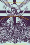 Bynum |  The Resurrection of the Body in Western Christianity, 200-1336 | Buch |  Sack Fachmedien