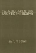 Stroll |  Twentieth-Century Analytic Philosophy | Buch |  Sack Fachmedien