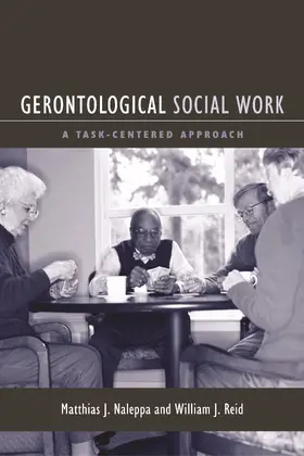 Naleppa / Reid |  Gerontological Social Work | Buch |  Sack Fachmedien
