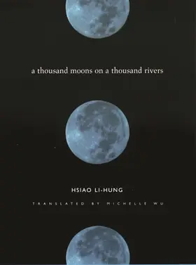 Li-Hung |  A Thousand Moons on a Thousand Rivers | Buch |  Sack Fachmedien