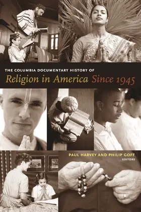 Harvey / Goff |  The Columbia Documentary History of Religion in America Since 1945 | Buch |  Sack Fachmedien