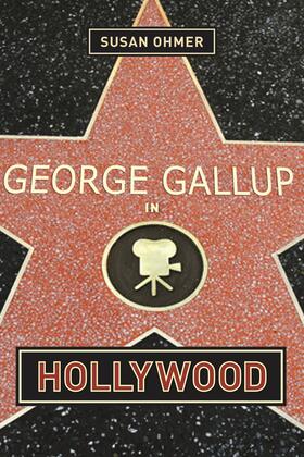 Ohmer |  George Gallup in Hollywood | Buch |  Sack Fachmedien