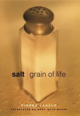 Laszlo |  Salt - Grain of Life | Buch |  Sack Fachmedien