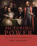 Kusserow |  Picturing Power - The New York Chamber of Commerce, Portraiture and Its Uses | Buch |  Sack Fachmedien