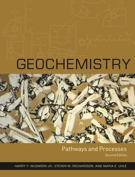 McSween / Richardson / Uhle | Geochemistry | Buch | 978-0-231-12440-9 | sack.de