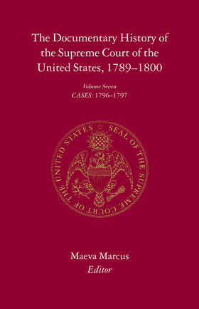Marcus |  The Documentary History of the Supreme Court of the United States, 1789-1800: Volume 7 | Buch |  Sack Fachmedien