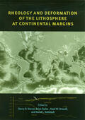 Karner / Taylor / Driscoll |  Rheology and Deformation of the Lithosphere at Continental Margins | Buch |  Sack Fachmedien