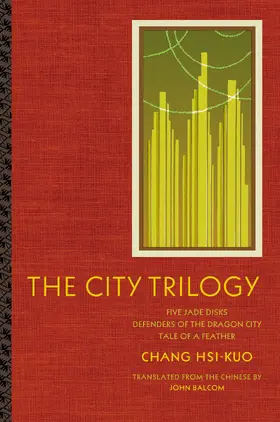 Chang |  The City Trilogy | Buch |  Sack Fachmedien