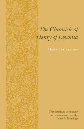 Lettus | Chronicle of Henry of Livonia | Buch | 978-0-231-12889-6 | sack.de