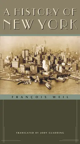 Weil |  A History of New York | Buch |  Sack Fachmedien