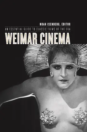 Isenberg |  Weimar Cinema - An Essential Guide to Classic Films of the Era | Buch |  Sack Fachmedien
