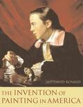 Rosand |  The Invention of Painting in America | Buch |  Sack Fachmedien