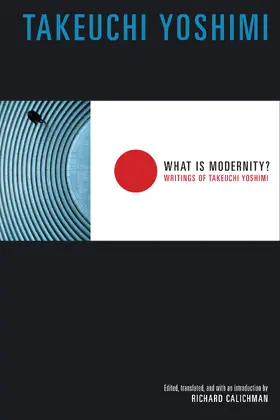 Takeuchi |  What Is Modernity? | Buch |  Sack Fachmedien