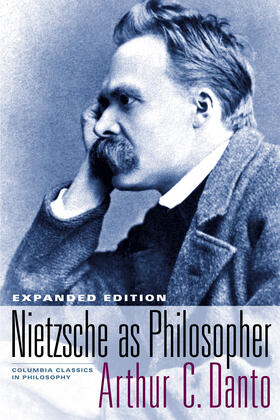 Danto | Nietzsche as Philosopher | Buch | 978-0-231-13519-1 | sack.de
