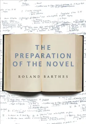 Barthes |  The Preparation of the Novel | Buch |  Sack Fachmedien