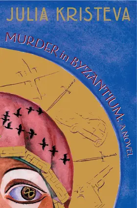 Kristeva |  Murder in Byzantium | Buch |  Sack Fachmedien