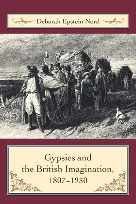 Nord |  Gypsies and the British Imagination, 1807-1930 | Buch |  Sack Fachmedien