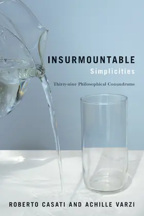 Casati / Varzi |  Insurmountable Simplicities | Buch |  Sack Fachmedien