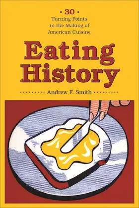 Smith |  Eating History | Buch |  Sack Fachmedien