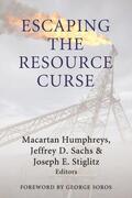 Humphreys / Sachs / Stiglitz |  Escaping the Resource Curse | Buch |  Sack Fachmedien