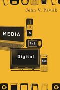 Pavlik |  Media in the Digital Age | Buch |  Sack Fachmedien