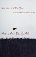 Yun |  There a Petal Silently Falls - Three Stories by Ch&#8242;oe Yun | Buch |  Sack Fachmedien