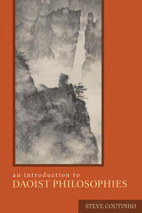 Coutinho | Introduction to Daoist Philosophies | Buch | 978-0-231-14338-7 | sack.de