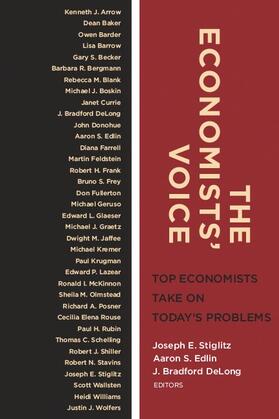 Stiglitz / Edlin / DeLong | The Economists' Voice | Buch | 978-0-231-14365-3 | sack.de