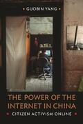 Yang |  Power of the Internet in China | Buch |  Sack Fachmedien