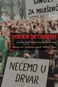 Saideman / Ayres |  For Kin or Country - Xenophobia, Nationalism, and War | Buch |  Sack Fachmedien
