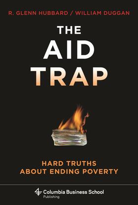 Hubbard / Duggan | The Aid Trap | Buch | 978-0-231-14562-6 | sack.de